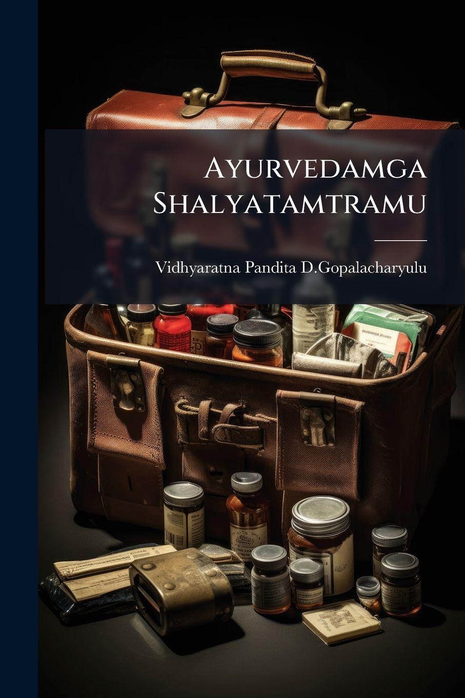 Vorderes Coverbild Ayurvedamga Shalyatamtramu