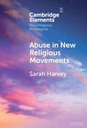 Vorderes Coverbild Abuse in New Religious Movements