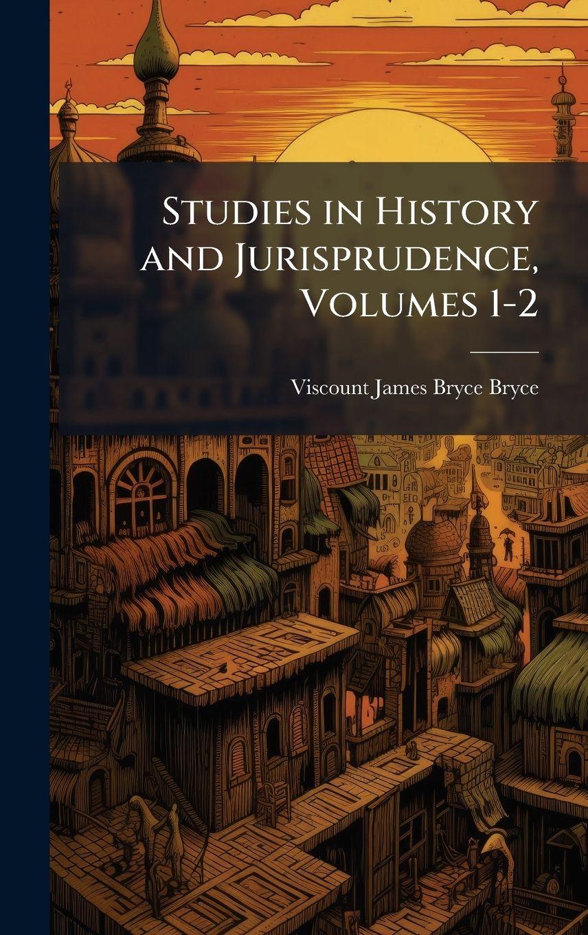 Vorderes Coverbild Studies in History and Jurisprudence, Volumes 1-2