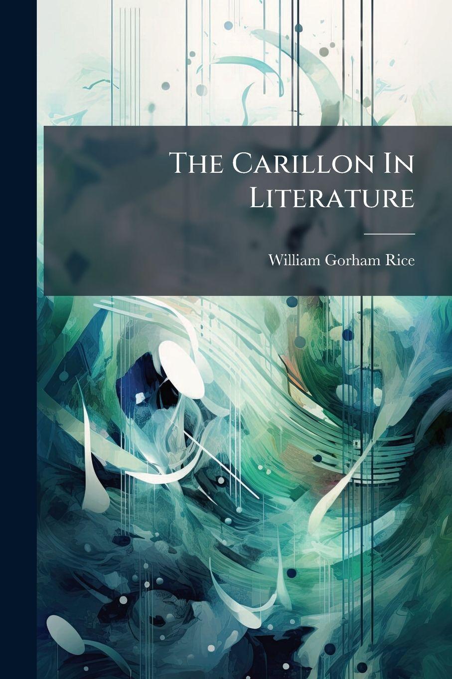 Vorderes Coverbild The Carillon In Literature