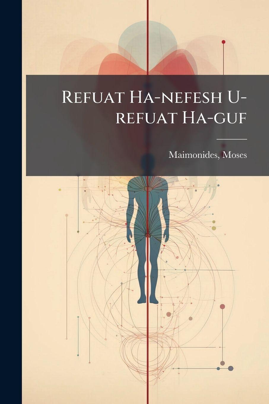 Vorderes Coverbild Refuat Ha-nefesh U-refuat Ha-guf