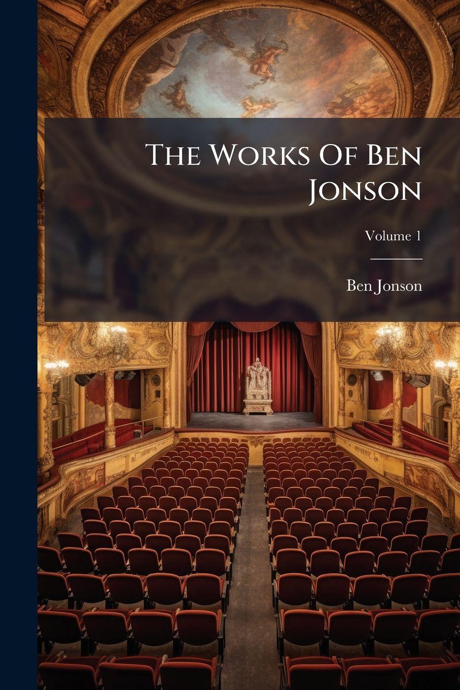 Vorderes Coverbild The Works Of Ben Jonson