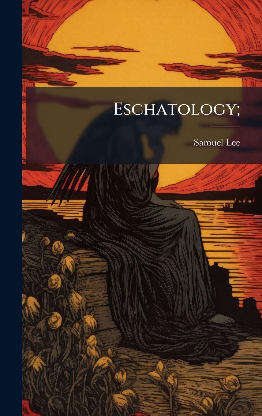Vorderes Coverbild Eschatology;