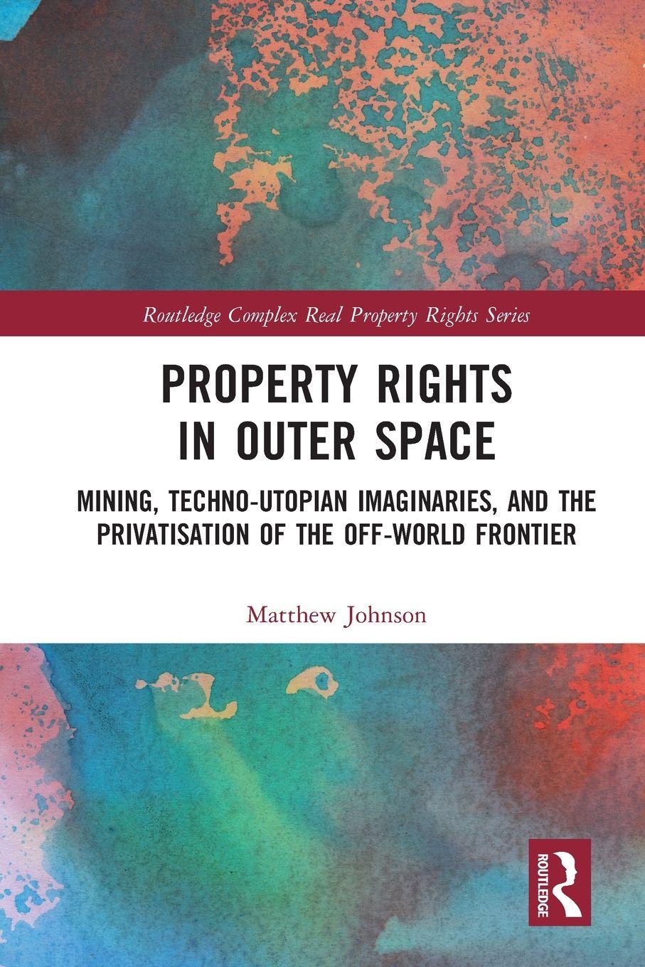 Vorderes Coverbild Property Rights in Outer Space