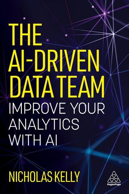 Vorderes Coverbild The AI-driven Data Team
