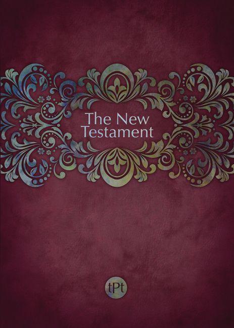 Vorderes Coverbild The Passion Translation New Testament (2020 Edition) - Readers' Edition Maroon