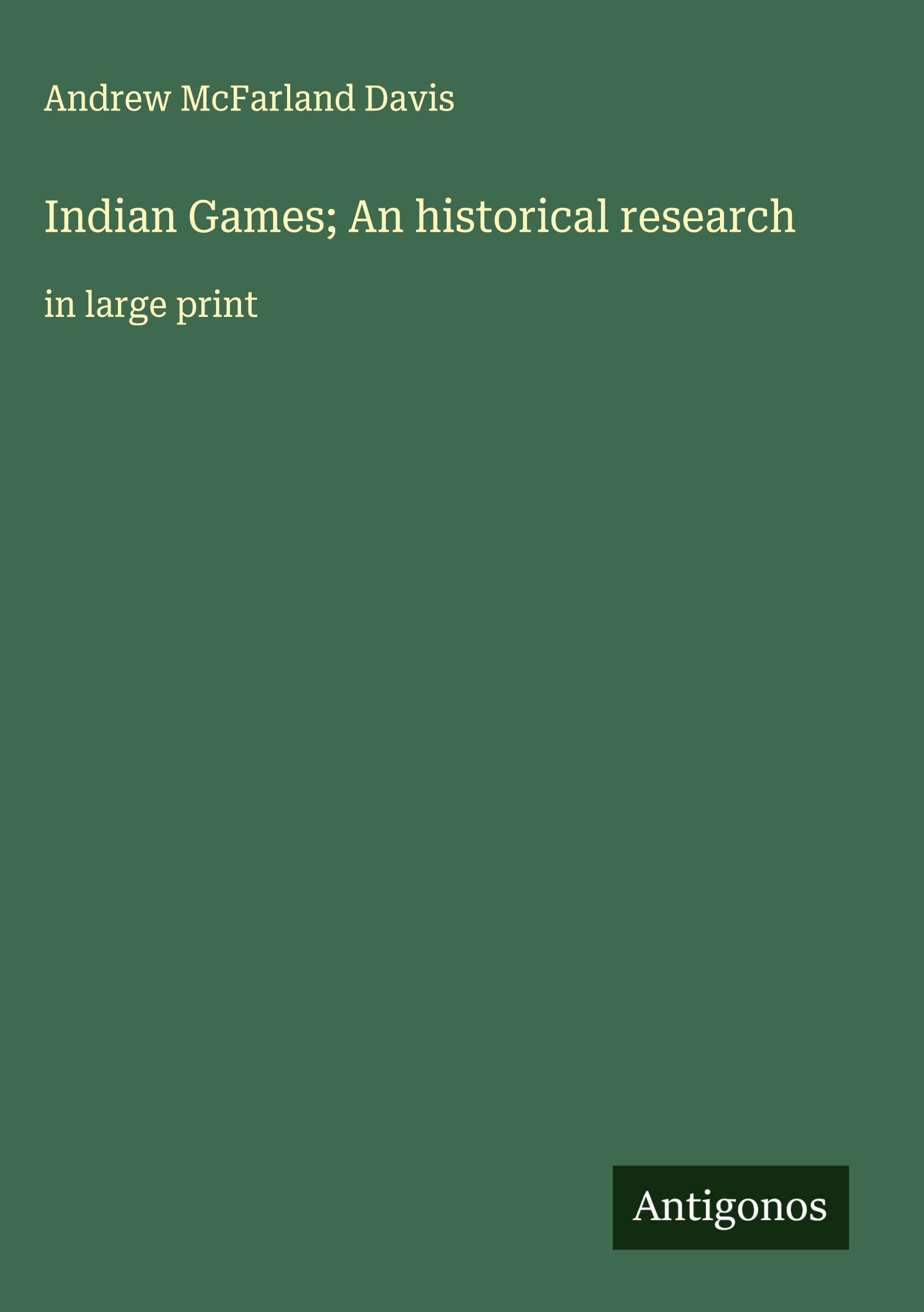 Vorderes Coverbild Indian Games; An historical research