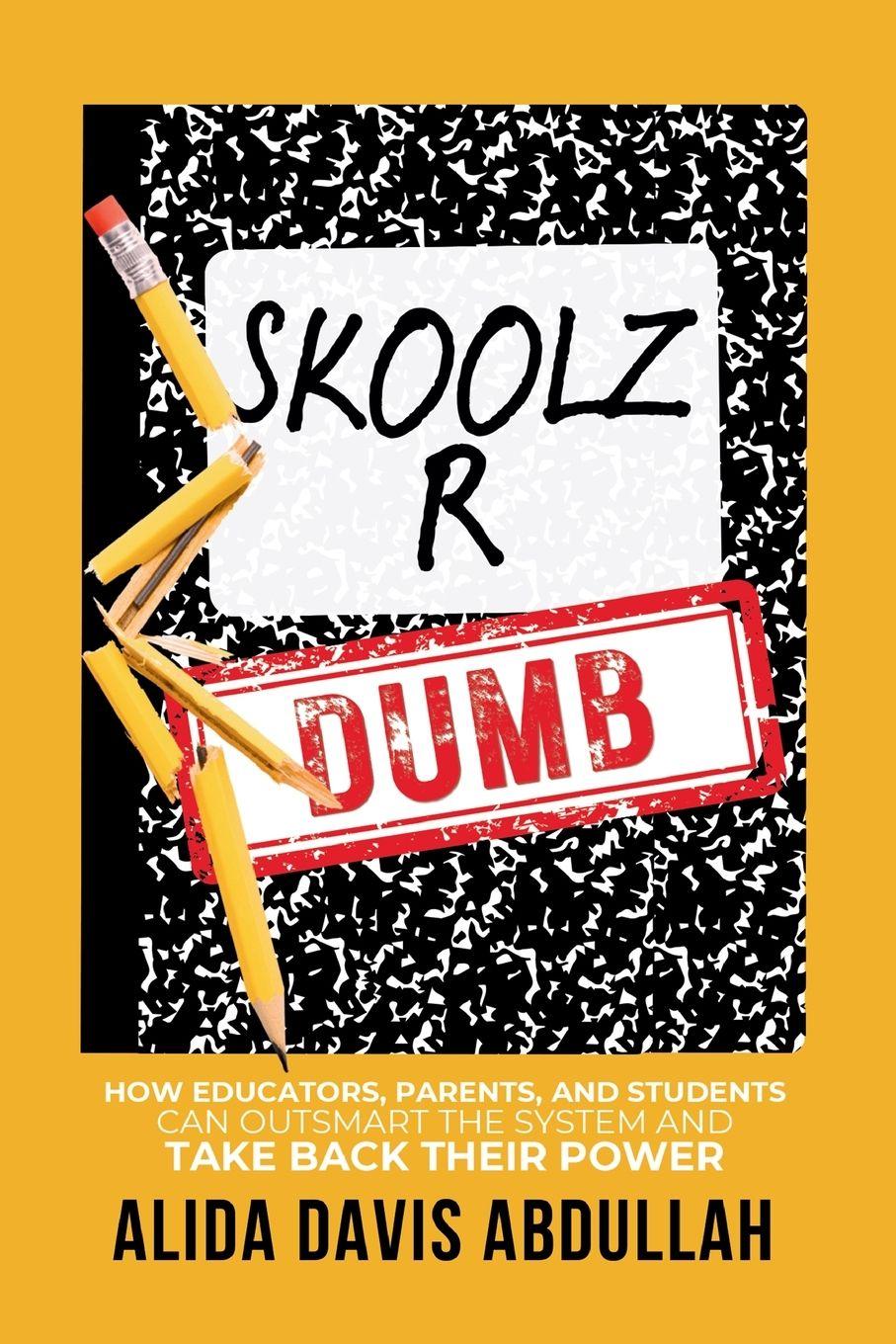 Vorderes Coverbild Skoolz R Dumb
