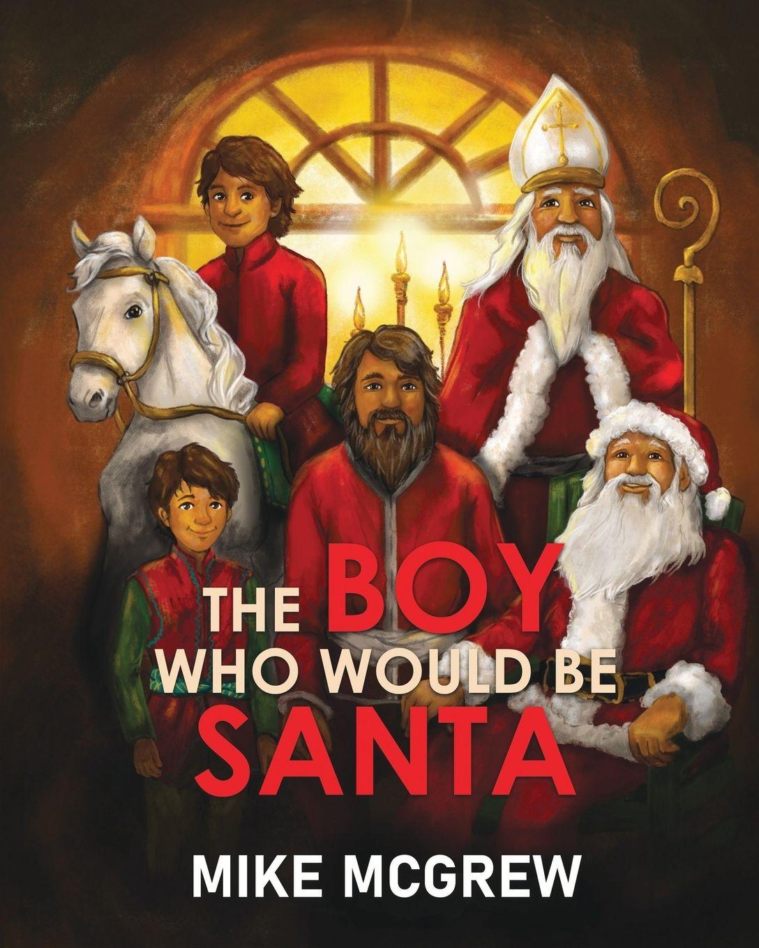 Vorderes Coverbild The Boy Who Would Be Santa