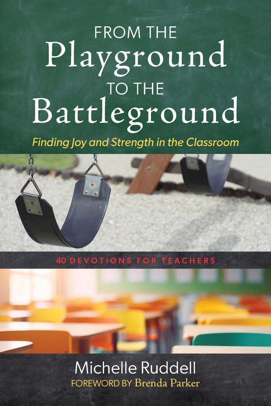 Vorderes Coverbild From the Playground to the Battleground