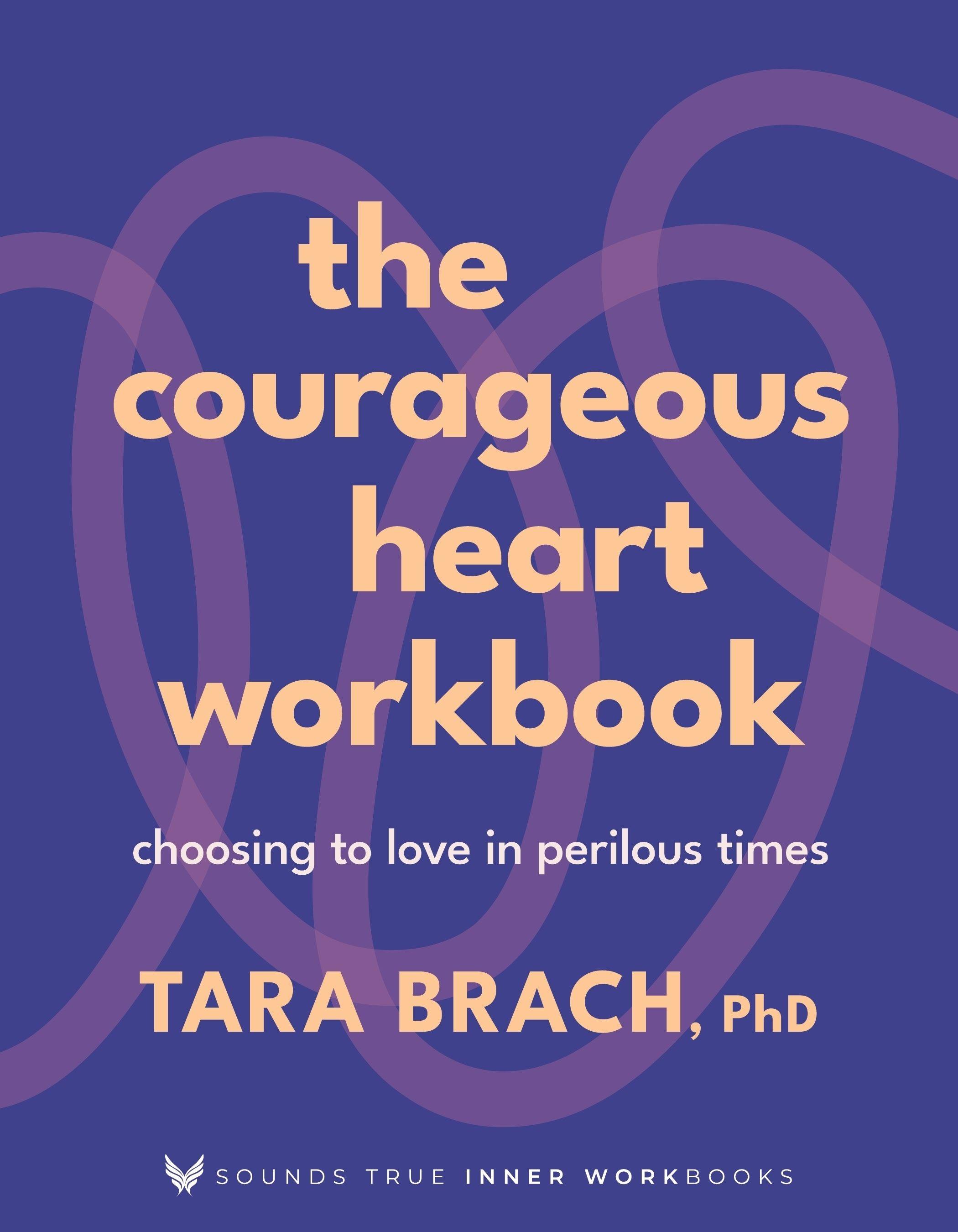 Vorderes Coverbild The Courageous Heart Workbook