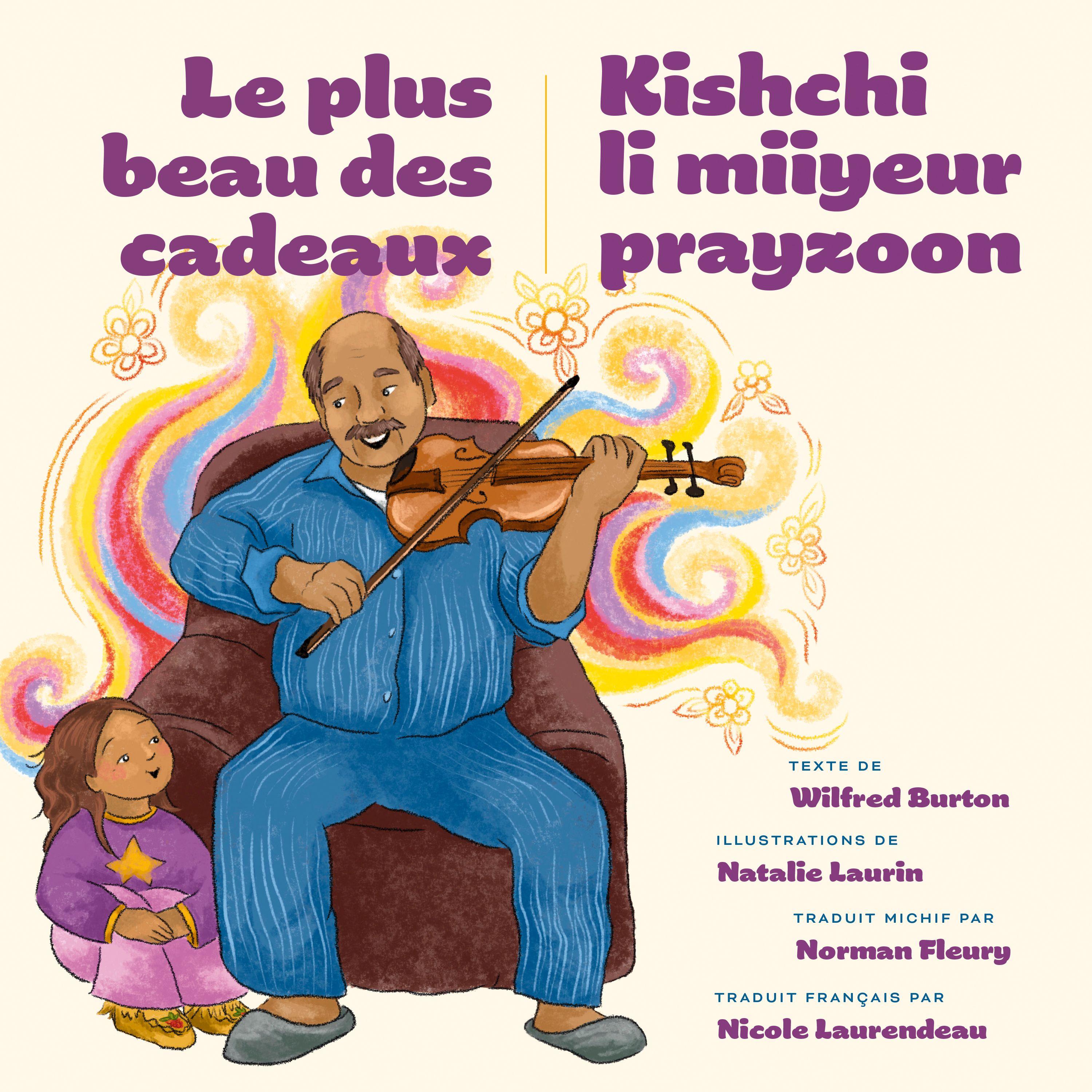 Vorderes Coverbild Le Plus Beau Des Cadeaux / Kishchi Li Miiyeur Prayzoon
