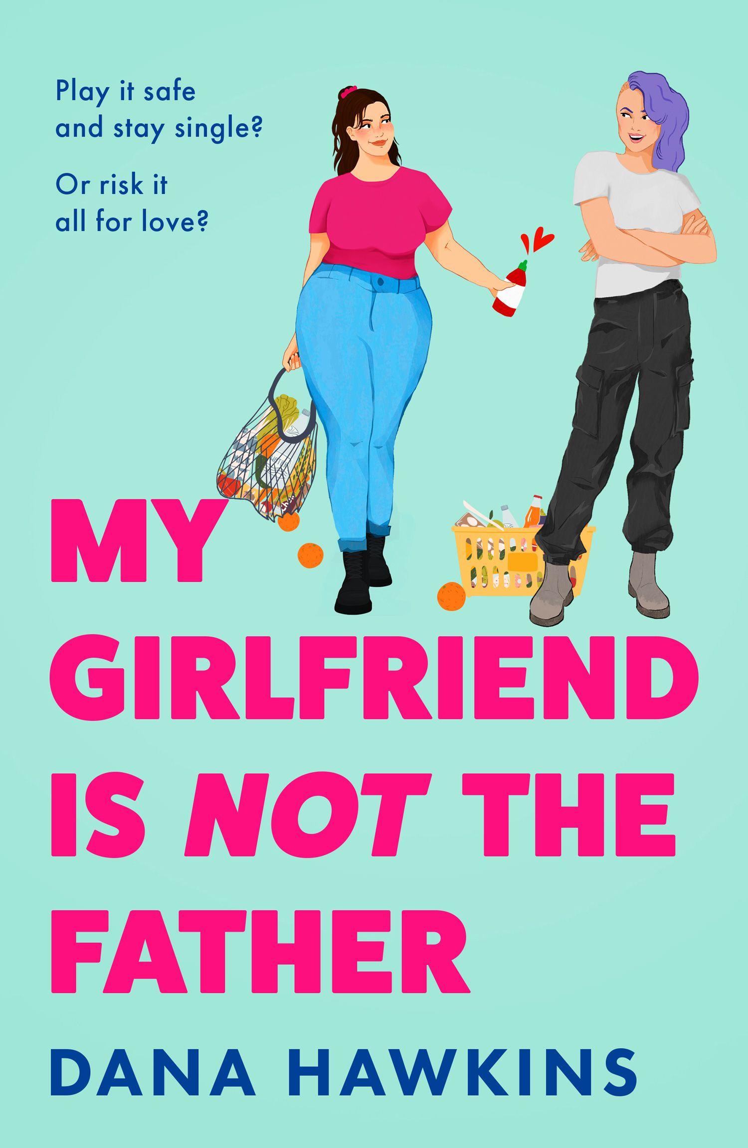Vorderes Coverbild My Girlfriend is Not the Father