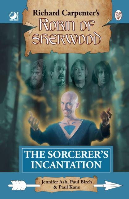 Vorderes Coverbild Robin of Sherwood - The Sorcerer's Incantation