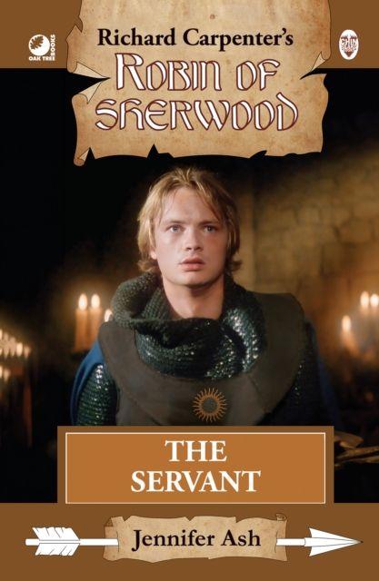 Vorderes Coverbild Robin of Sherwood - The Servant