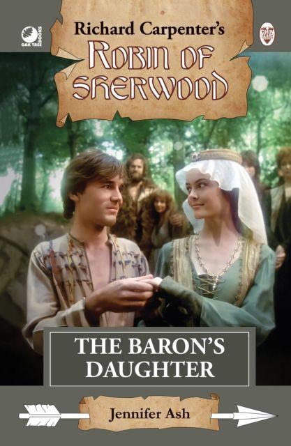 Vorderes Coverbild Robin of Sherwood - The Baron's Daughter