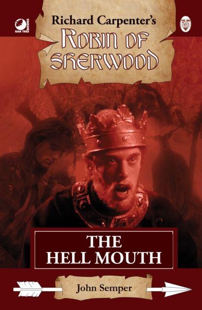 Vorderes Coverbild Robin of Sherwood - The Hell Mouth