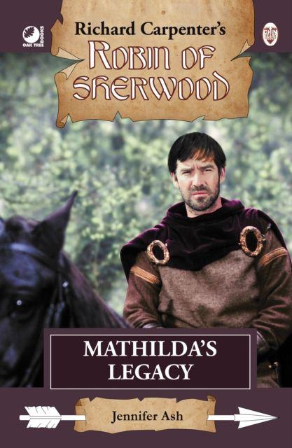 Vorderes Coverbild Robin of Sherwood - Mathilda's Legacy