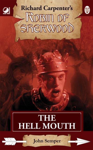 Vorderes Coverbild Robin of Sherwood - The Hell Mouth