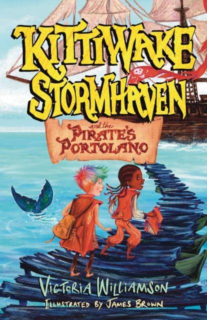 Vorderes Coverbild Kittiwake Stormhaven and the Pirate's Portolano