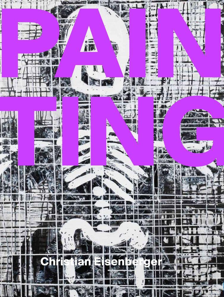 Vorderes Coverbild Christian Eisenberger - PAIN TING