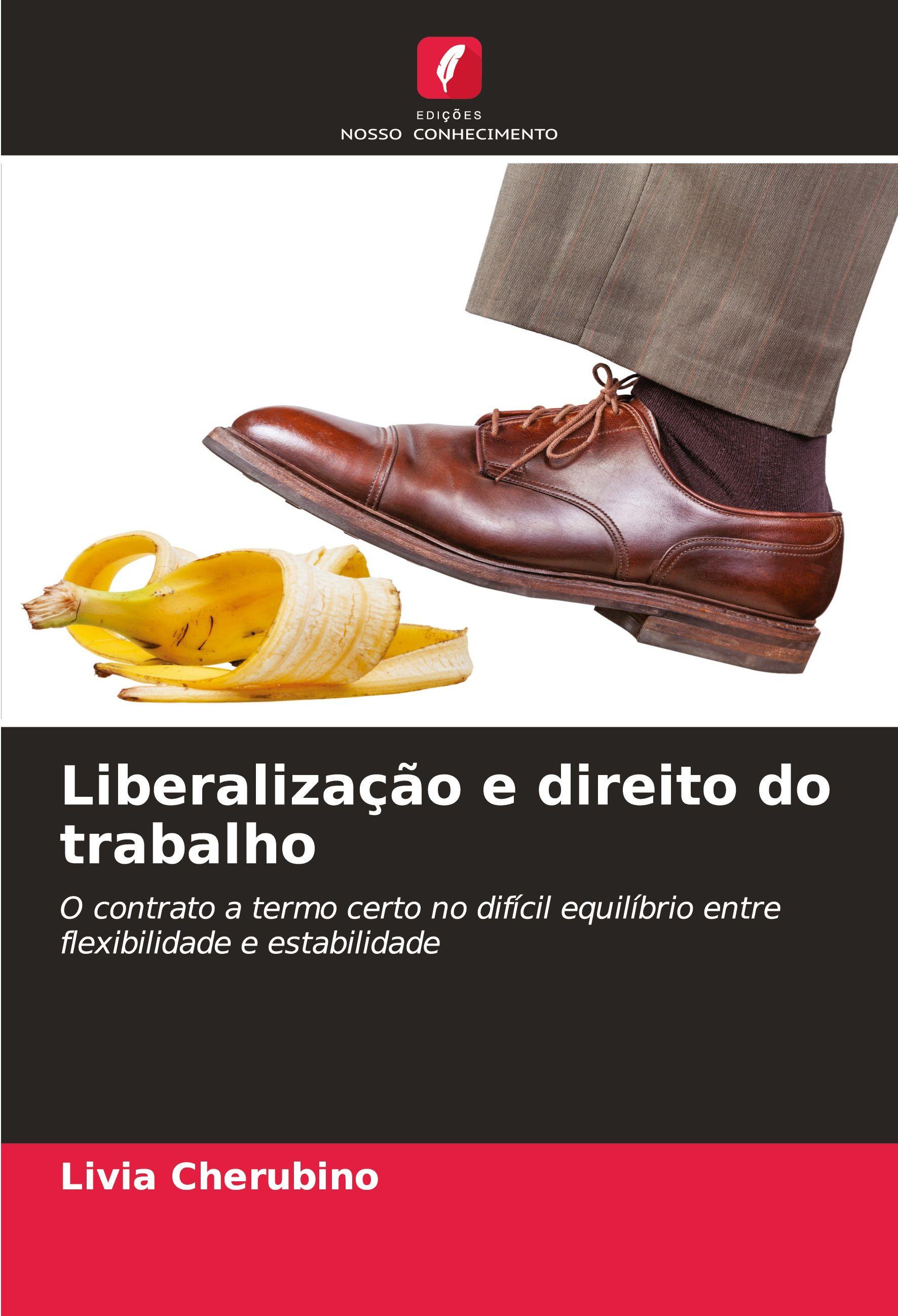 Vorderes Coverbild Liberalização e direito do trabalho