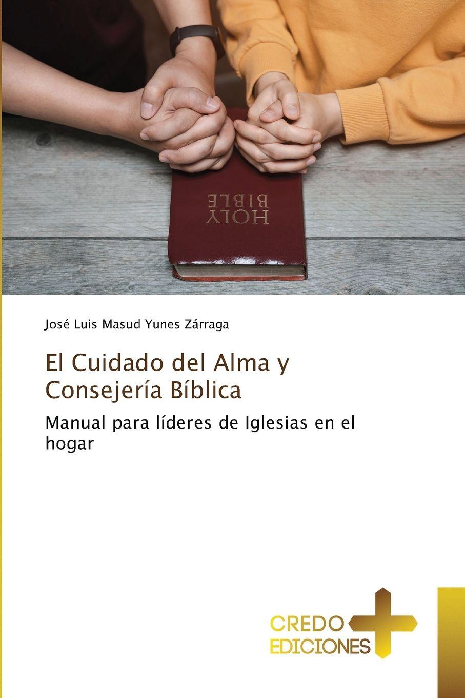 Vorderes Coverbild El Cuidado del Alma y Consejería Bíblica