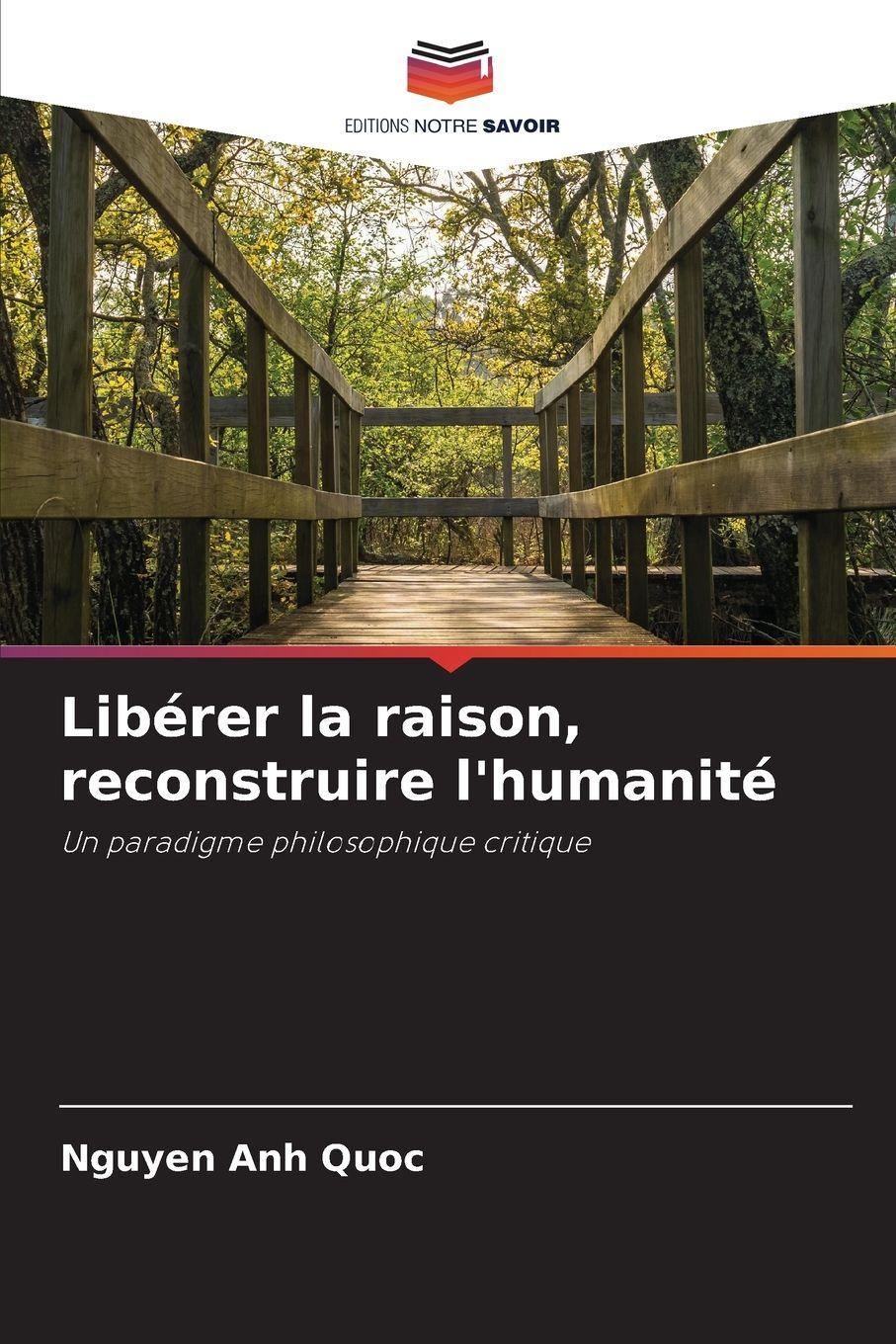 Vorderes Coverbild Libérer la raison, reconstruire l'humanité
