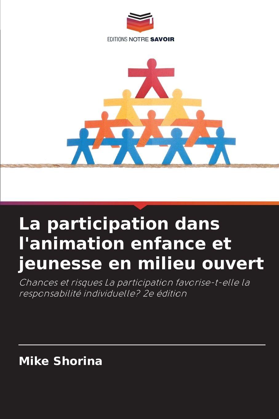 Vorderes Coverbild La participation dans l'animation enfance et jeunesse en milieu ouvert