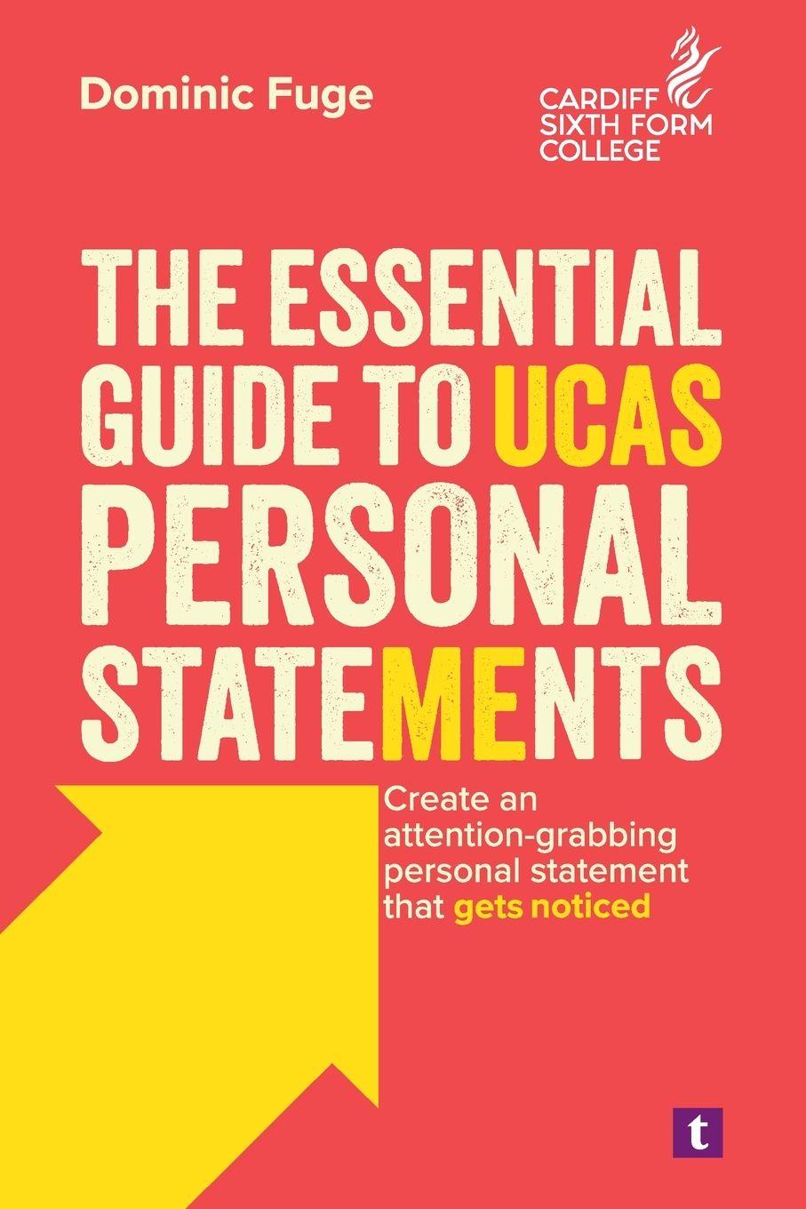 Vorderes Coverbild The Essential Guide to UCAS Personal Statements