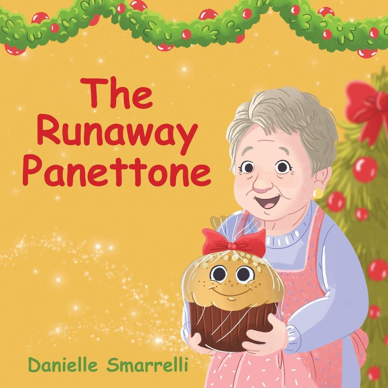 Vorderes Coverbild The Runaway Panettone