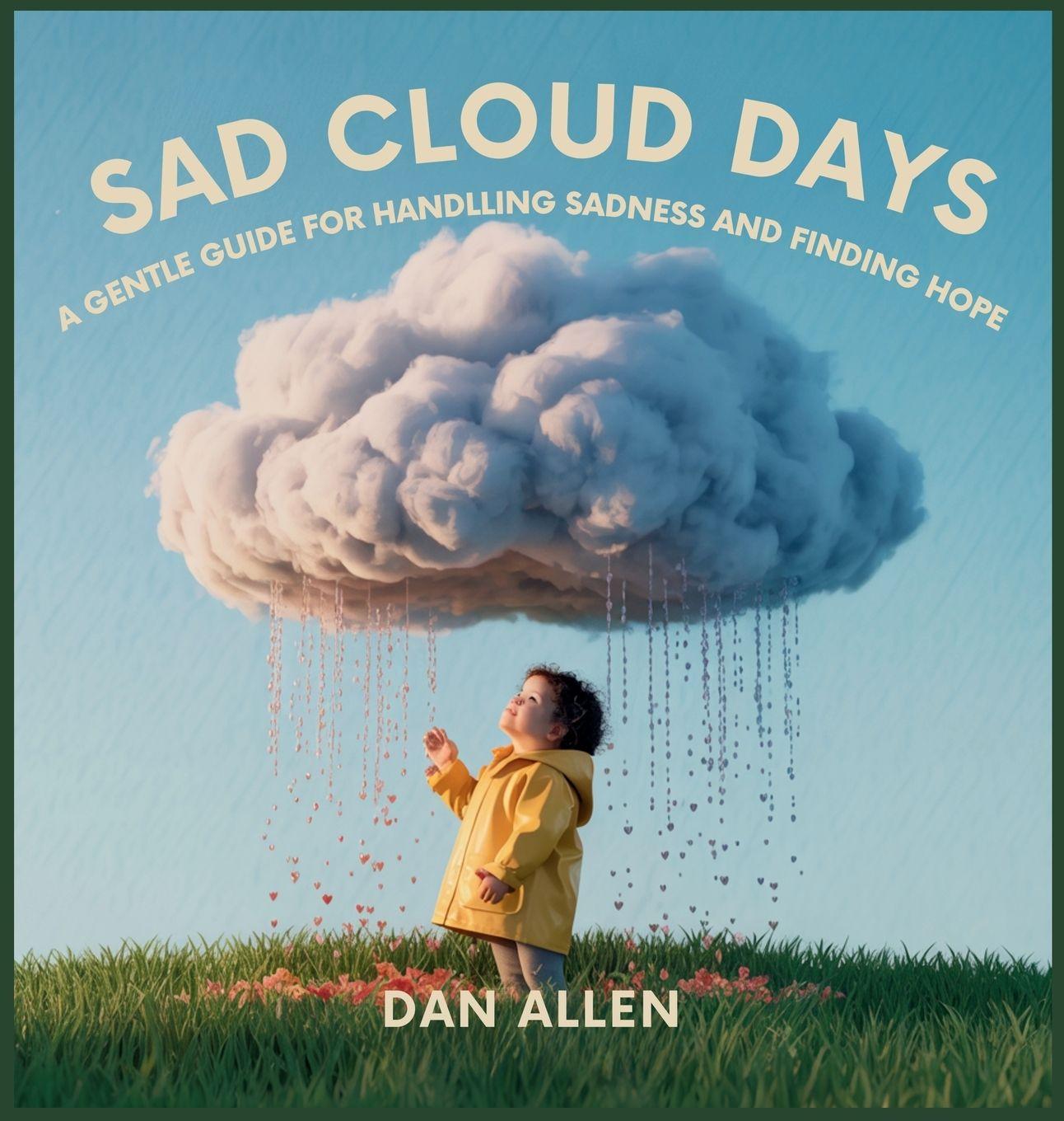 Vorderes Coverbild Sad Cloud Days