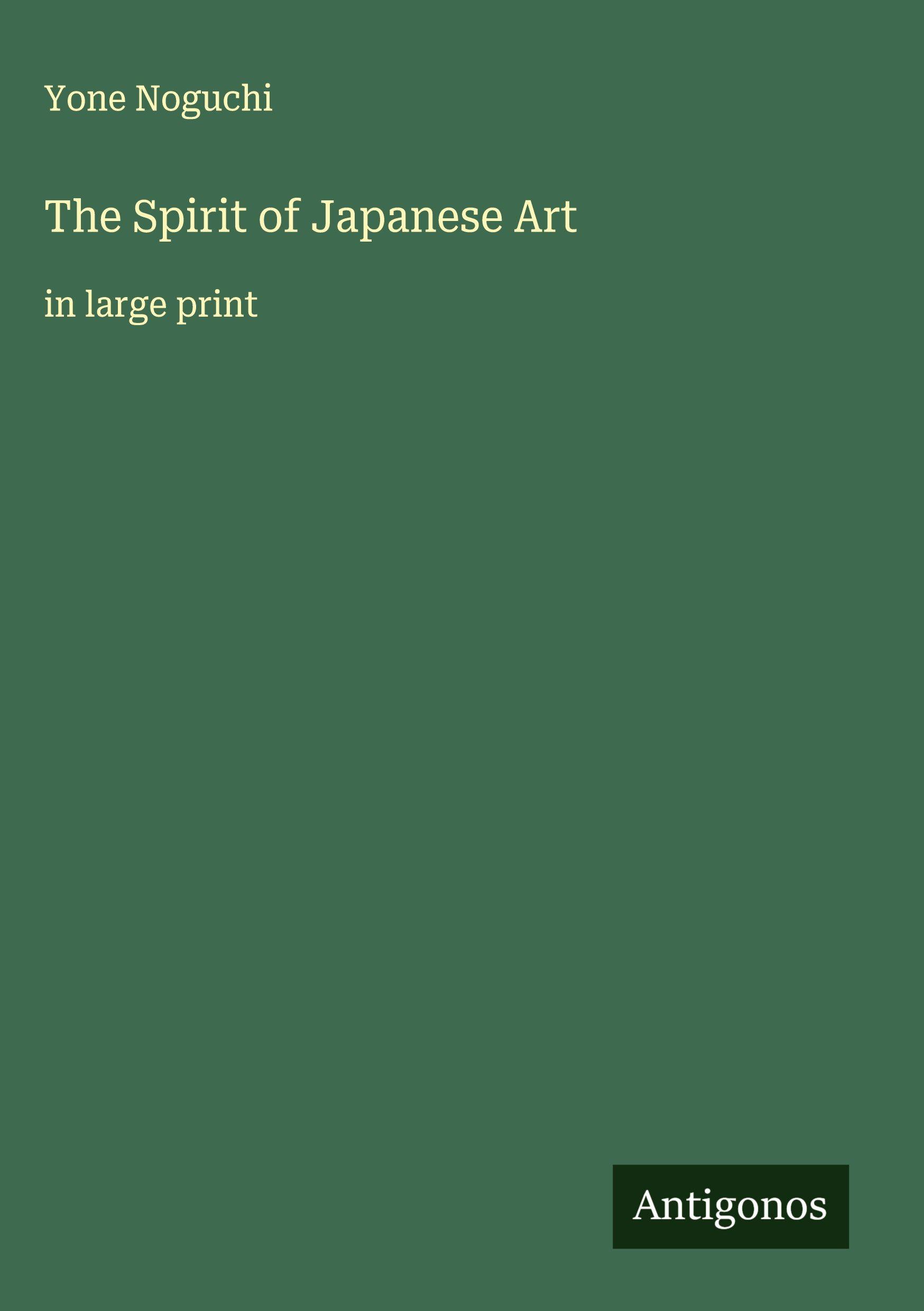Vorderes Coverbild The Spirit of Japanese Art