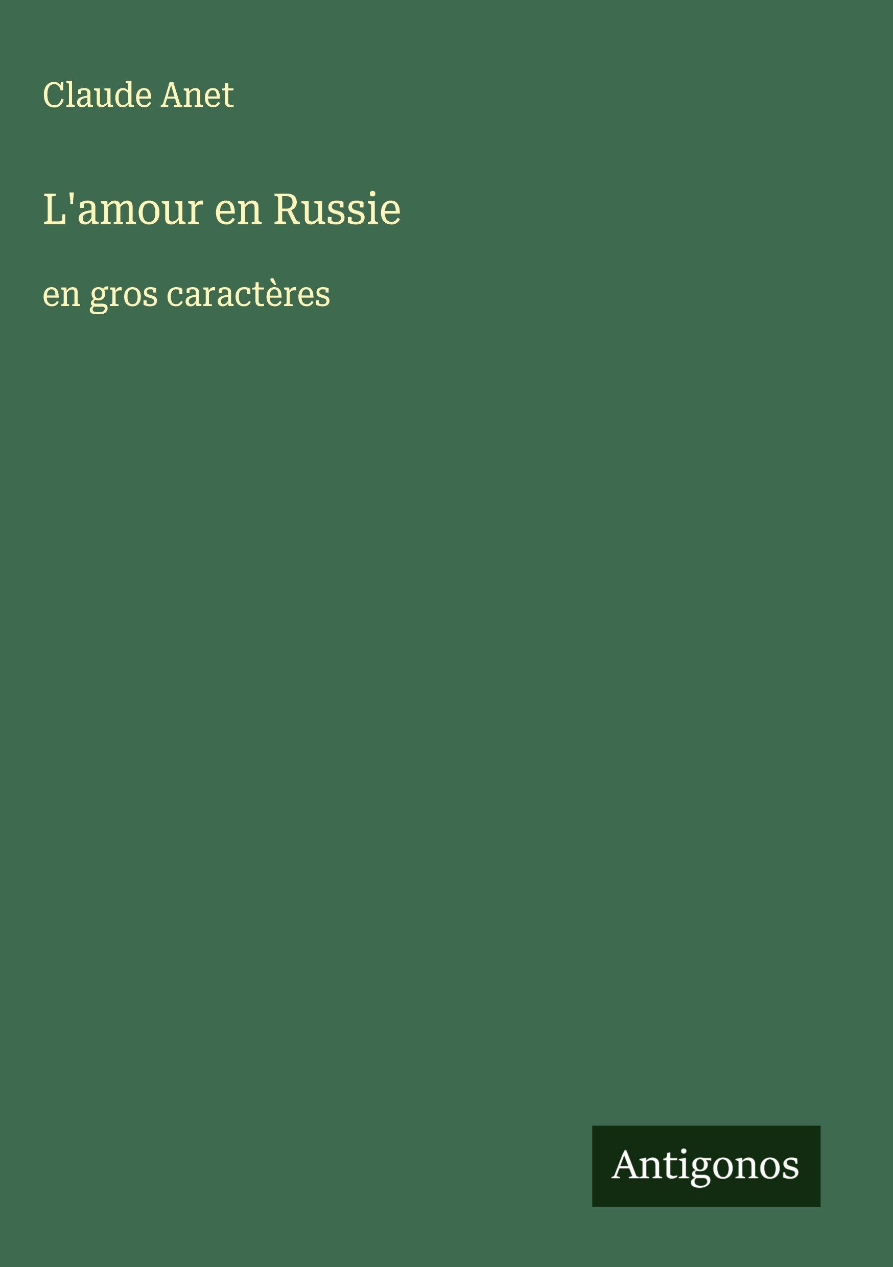 Vorderes Coverbild L'amour en Russie