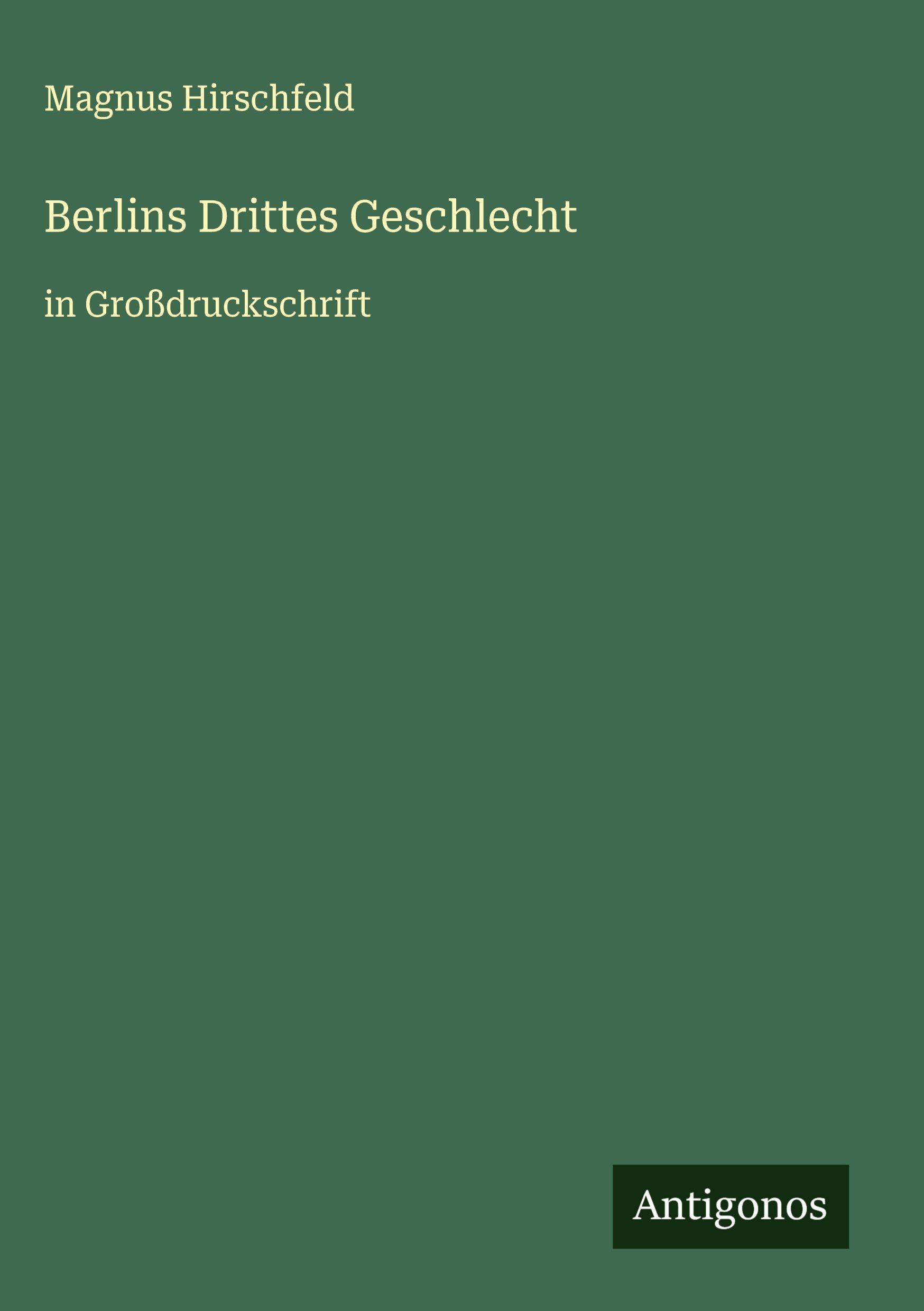 Vorderes Coverbild Berlins Drittes Geschlecht