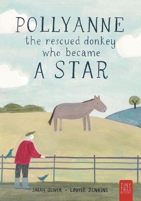 Vorderes Coverbild Pollyanne - The Rescued Donkey Who Became a Star