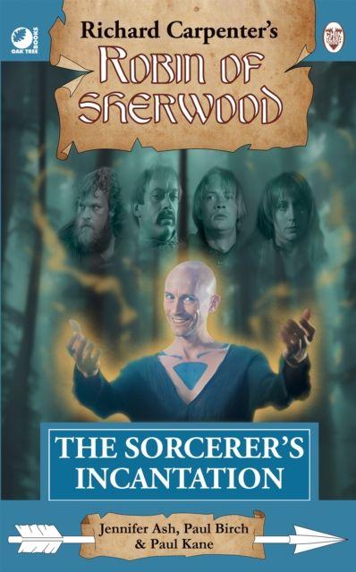 Vorderes Coverbild Robin of Sherwood - The Sorcerer's Incantation