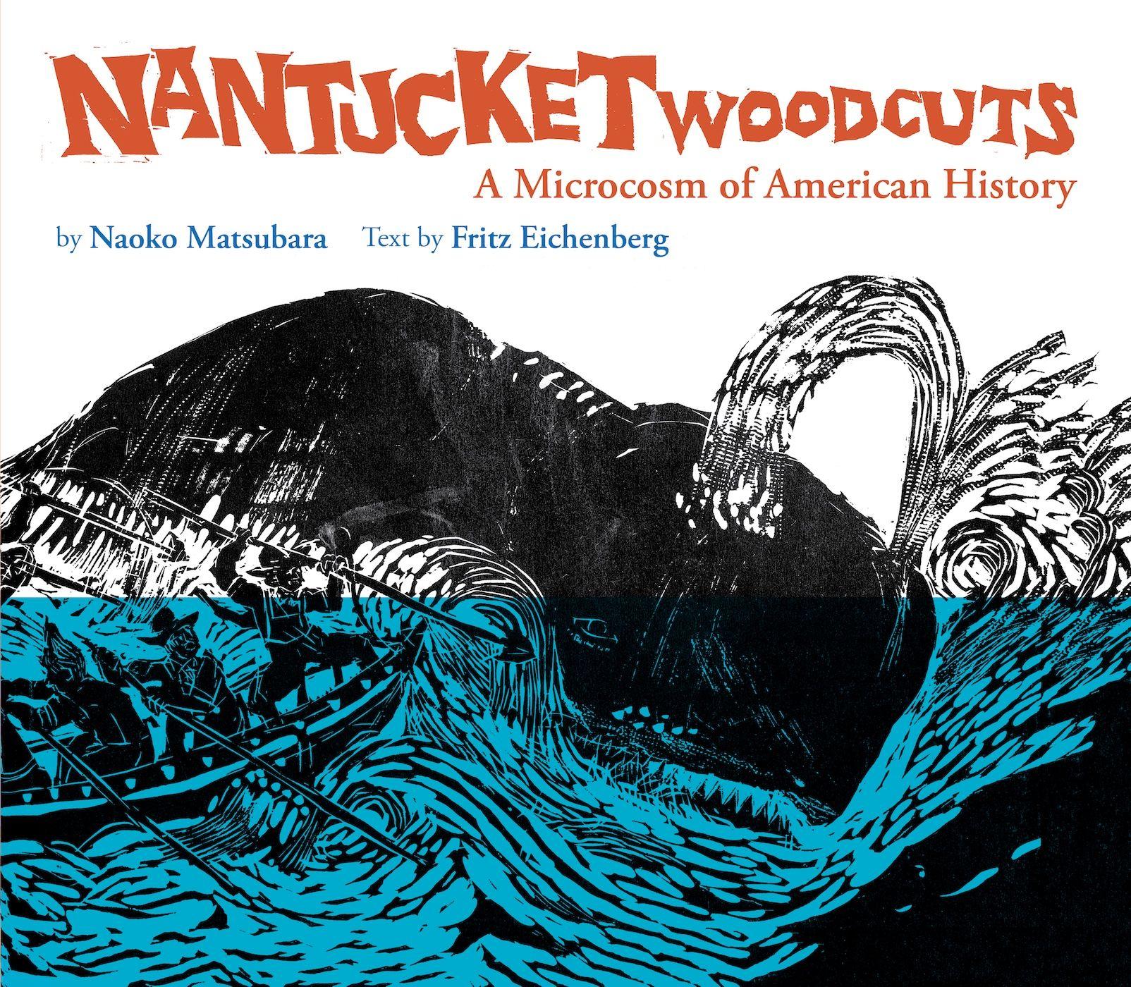 Vorderes Coverbild Nantucket Woodcuts, a Microcosm of American History