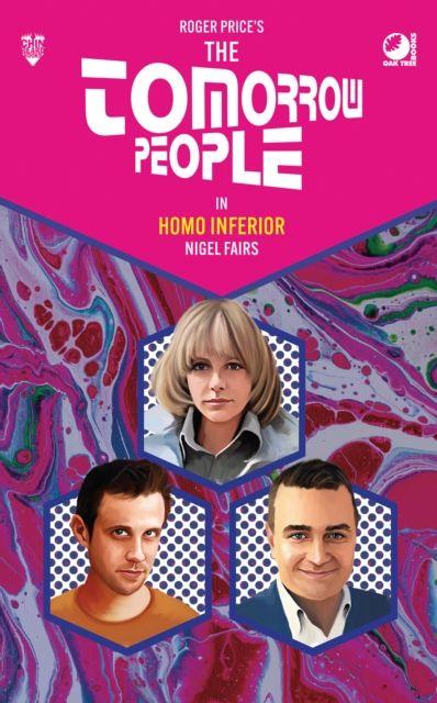 Vorderes Coverbild The Tomorrow People - Homo Inferior