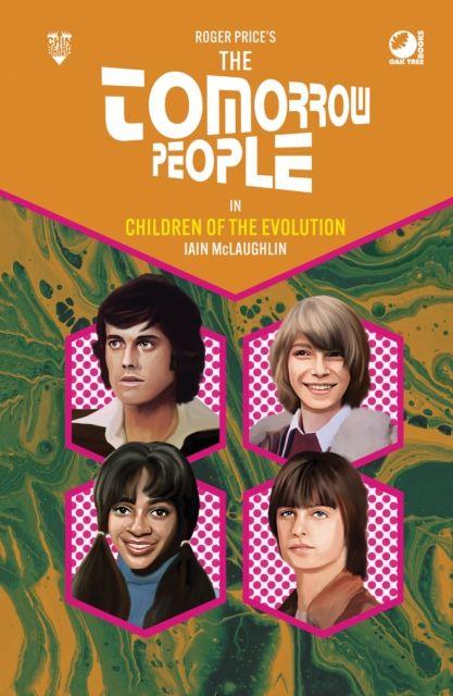 Vorderes Coverbild The Tomorrow People - Children of the Evolution