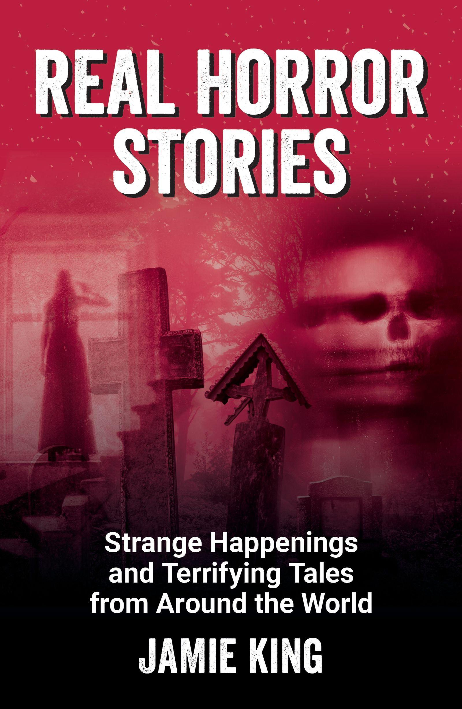 Vorderes Coverbild Real Horror Stories
