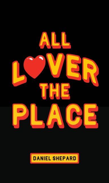 Vorderes Coverbild All Lover The Place
