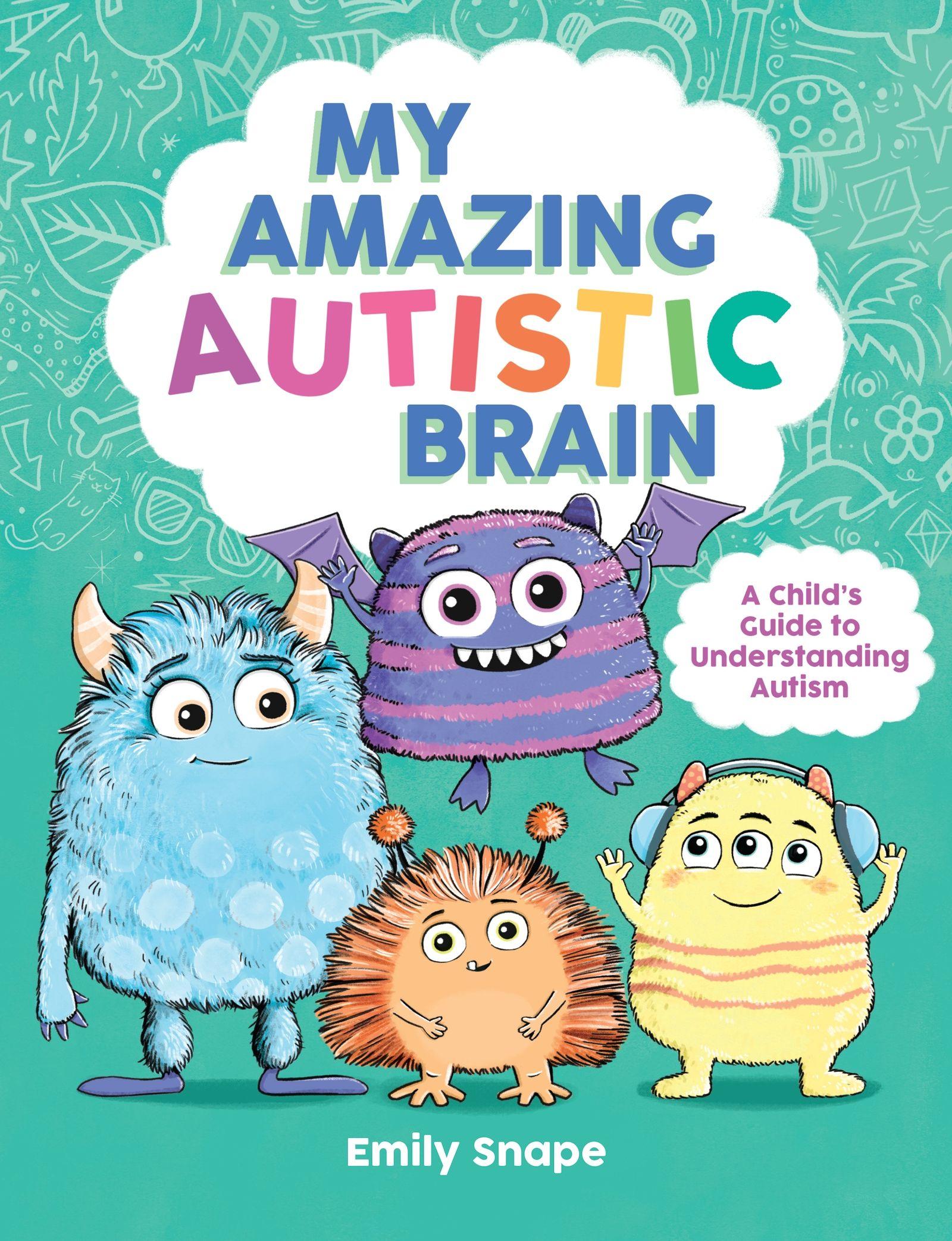 Vorderes Coverbild My Amazing Autistic Brain