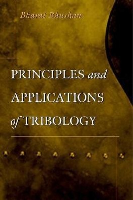 Vorderes Coverbild Principles and Applications of Tribology