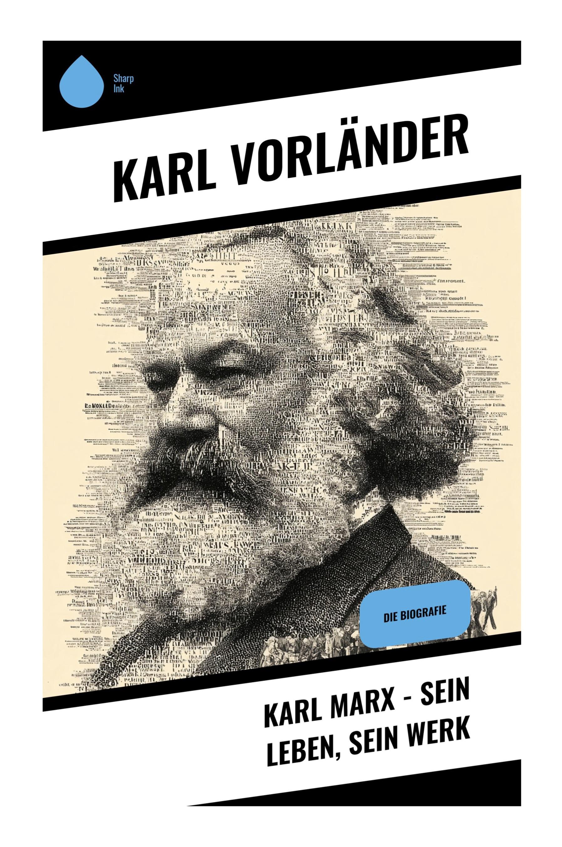 Vorderes Coverbild Karl Marx - Sein Leben, Sein Werk