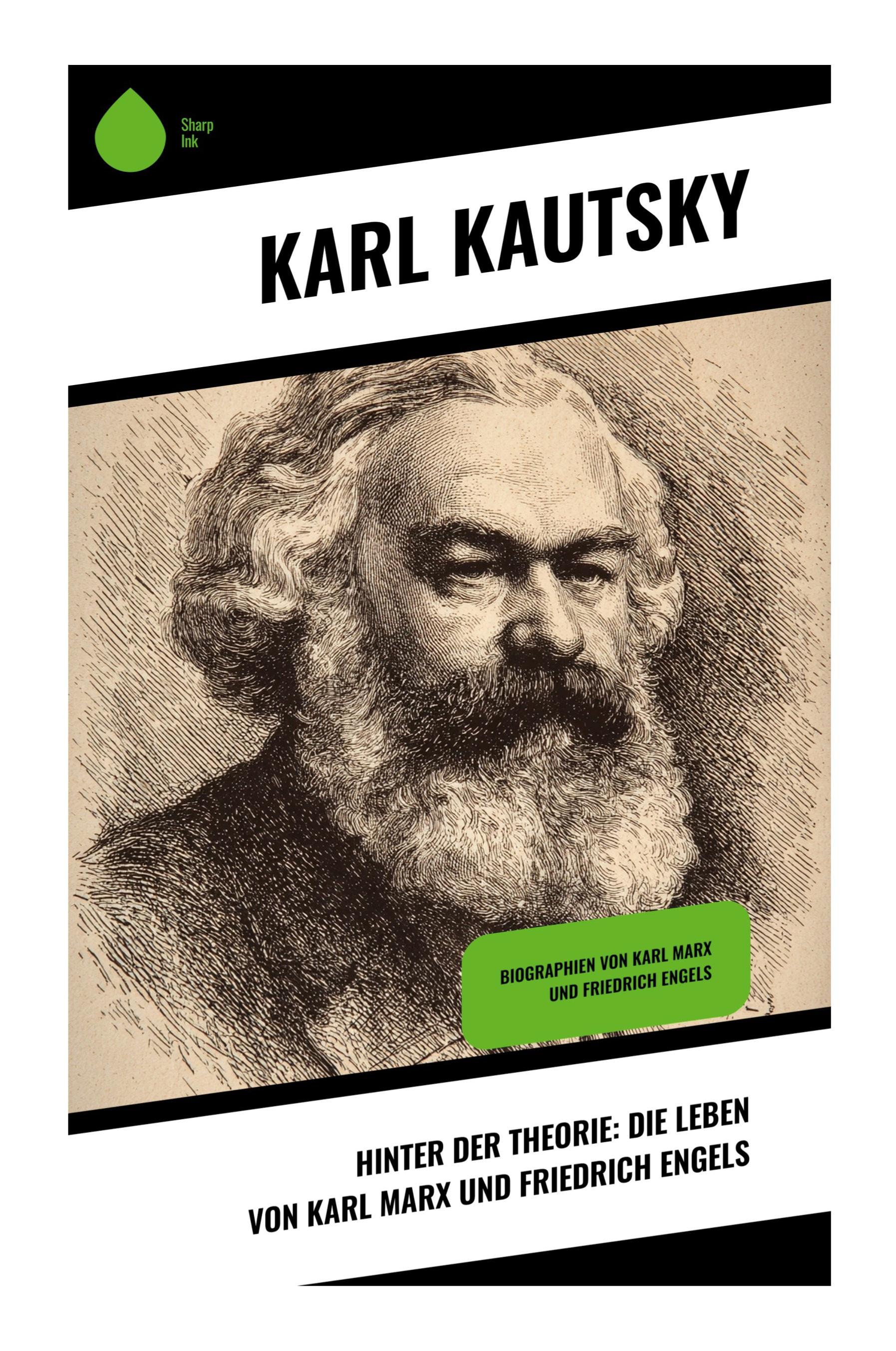 Vorderes Coverbild Hinter der Theorie: Die Leben von Karl Marx und Friedrich Engels