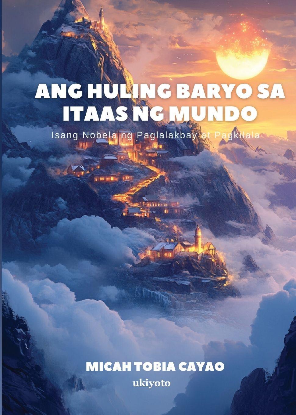 Vorderes Coverbild Ang Huling Baryo sa Itaas ng Mundo