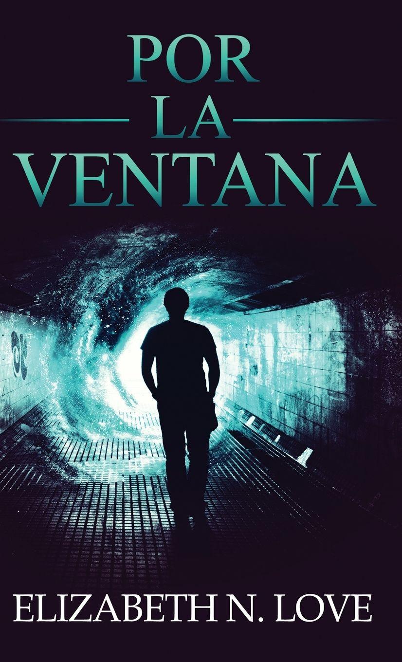 Vorderes Coverbild Por La Ventana