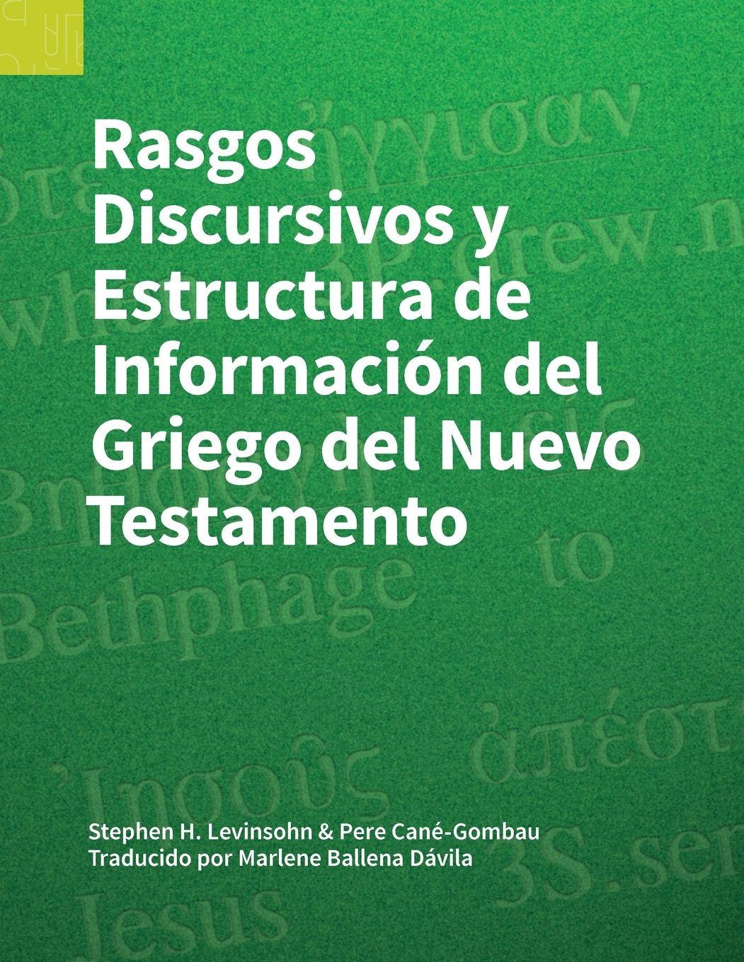 Vorderes Coverbild Rasgos Discursivos y Estructura de Información del Griego del Nuevo Testamento