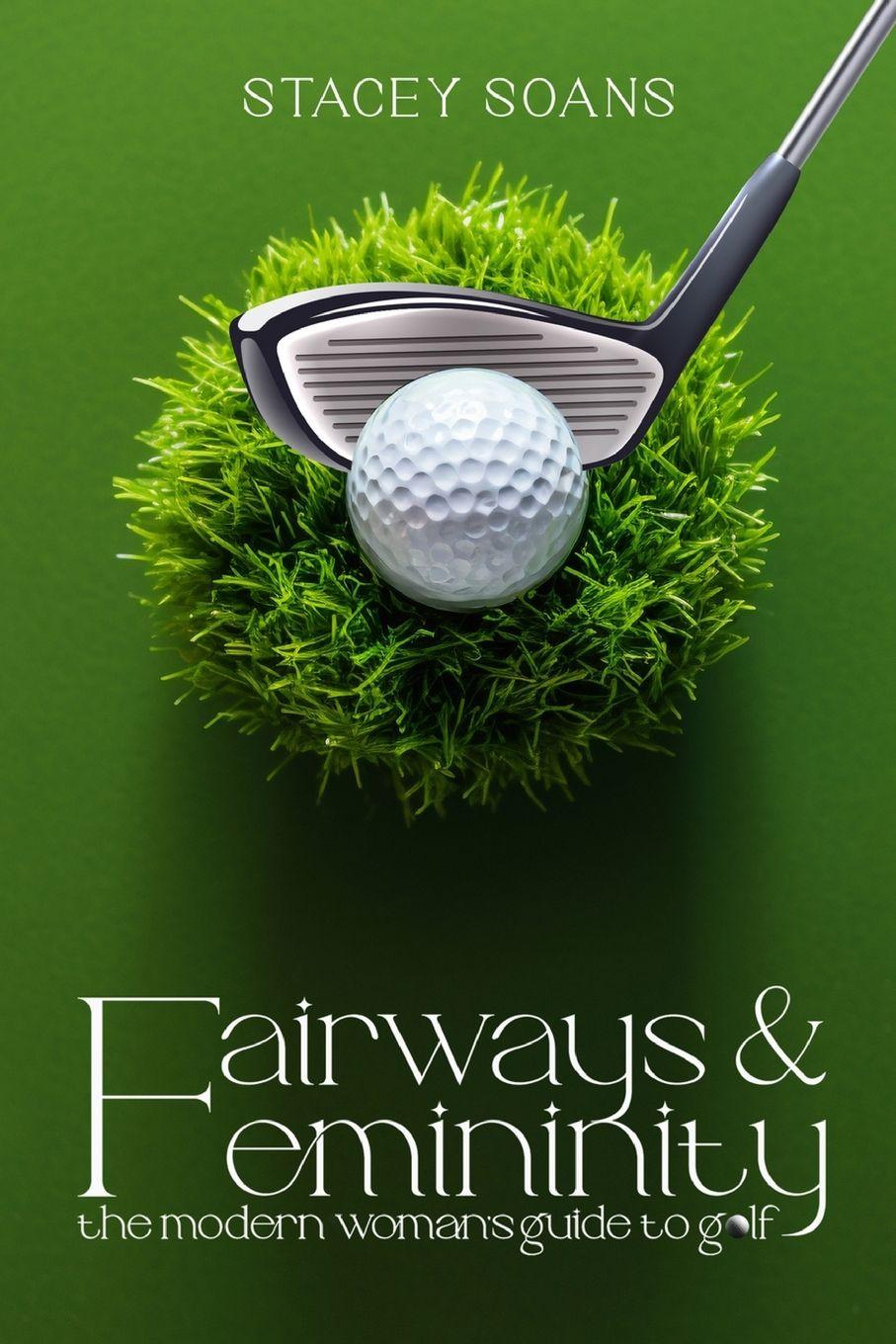 Vorderes Coverbild Fairways & Femininity